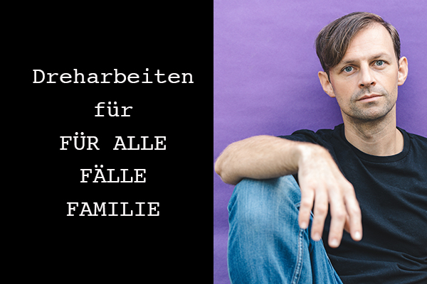 Photography by Caroline Schreer Bild: Dreharbeiten für Für alle Fälle Familie